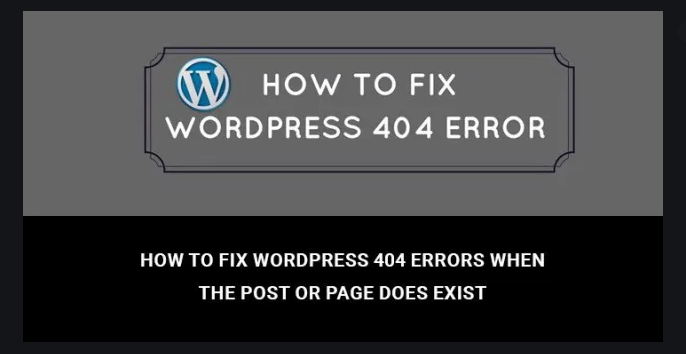 How To Fix WordPress 404 Error (Broken Links)